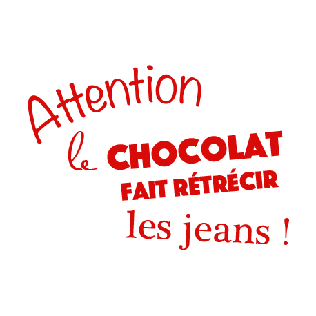 Stickers textes cuisine rigolo et humoristique sur le chocolat - Décorécébo